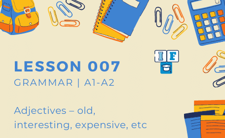 Lesson 007 A1-A2