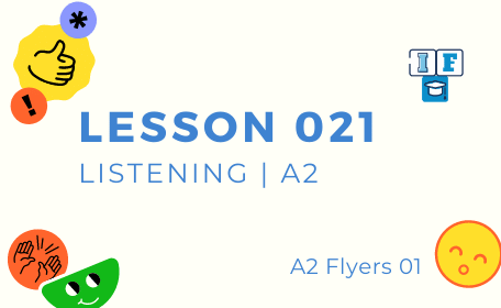 Lesson 021 Listening A2